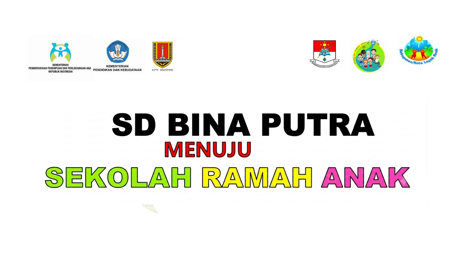 SD Bina Putra Sekolah Ramah Anak